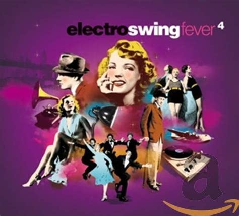 electro swing fever 4cd box set|Electro Swing Fever 4 (4CD): Amazon.co.uk: CDs & Vinyl.